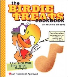 Birdie Treats Cookbook